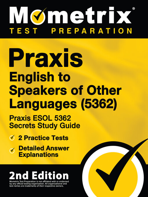 Title details for Praxis English to Speakers of Other Languages (5362) by Mometrix Teacher Certification Test Team - Available